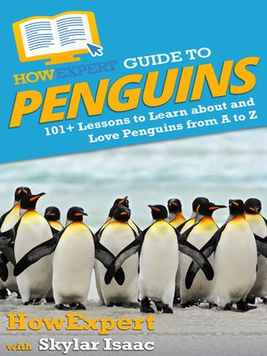 cover image of HowExpert Guide to Penguins